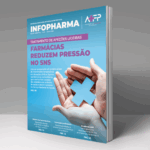 Já chegou a Infopharma n.º 14 – “Tratamento de Afeções Ligeiras: Farmácias reduzem pressão no SNS”